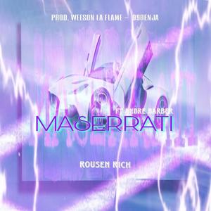 MASERRATI (feat. ANDRE BARBER, 99BENJA & WEESON LA FLAME)