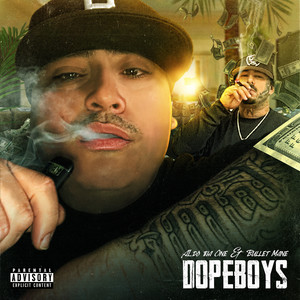 Dopeboys (Explicit)