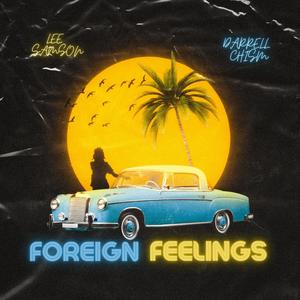 Foreign Feelings