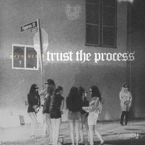 Trust The Process (Instrumental)