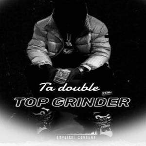 TOP GRINDER (Explicit)