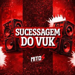 Sucessagem Do Vuk (Explicit)