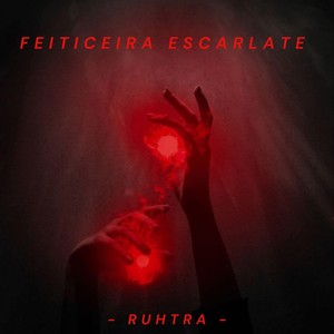 Feiticeira Escarlate (Explicit)