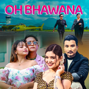 Oh Bhawana