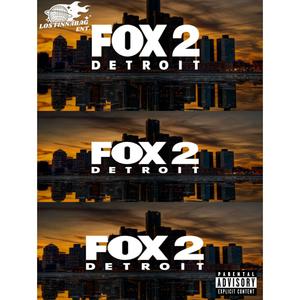 Fox 2 (feat. LilJoJo262 & PAIDNFULL JMO) [Explicit]