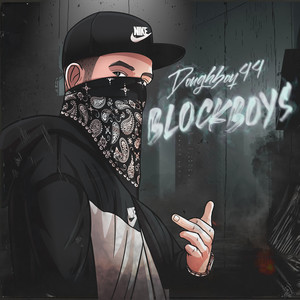 Blockboys (Explicit)