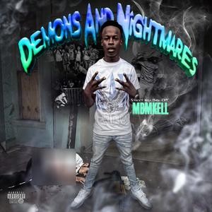 Demons And Nightmares (Explicit)