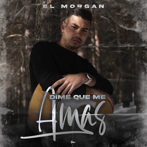 Dime Que Me Amas