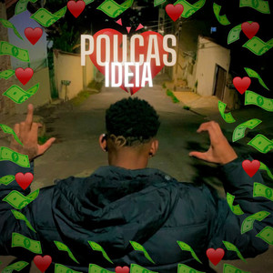 Poucas Ideia (Explicit)