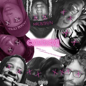 CHURCH! (Explicit)