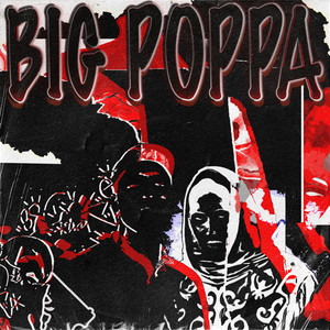 BIG POPPA(feat. DIKTERN) (Explicit)