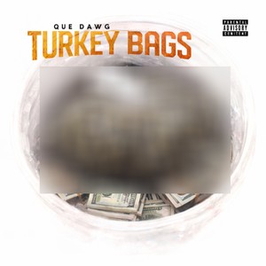 Turkey Bags (Explicit)