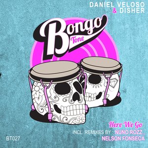Here We Go! (Nuno Rozz Remix)