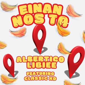 Einan nos ta (feat. Classic XD & Axel Pikero)