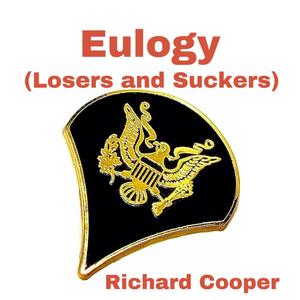 Eulogy (Losers and Suckers)