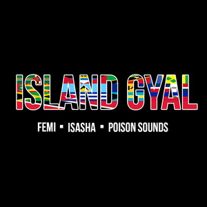 Island Gyal