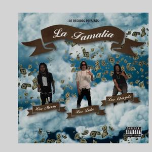 La Familia (Explicit)