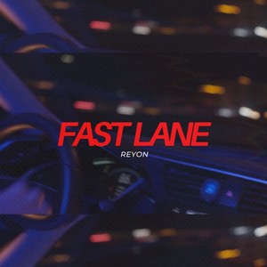 Fast Lane