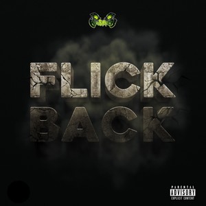 Flick Back (Explicit)
