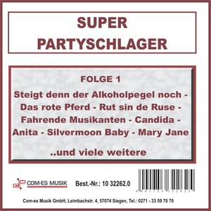 Super Partyschlager, Folge 1