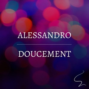 Doucement