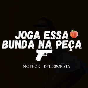 Joga Essa Bunda na Peça (Explicit)