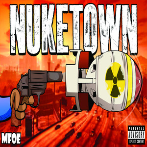 NukeTown (Explicit)