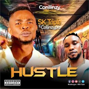 SK Triple Hustle (feat. Collinzypro) [Explicit]