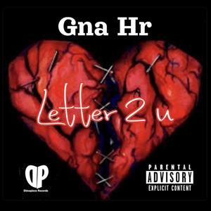 Letter 2 U (Explicit)