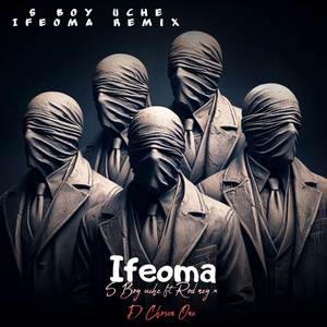 Ifeoma (REMIX) [Explicit]