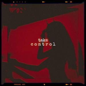 Take Control (feat. Nessquik) [Explicit]