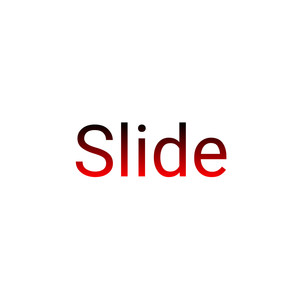 Slide