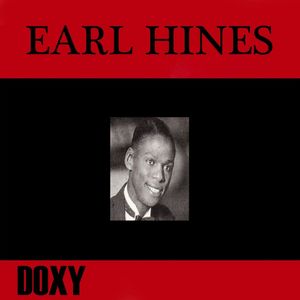 Earl Hines (Doxy Collection)