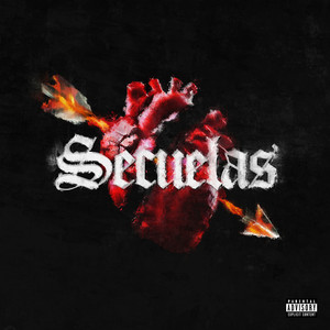 SECUELAS (Explicit)