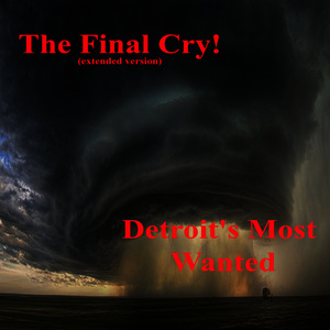 The Final Cry! (Extended Version)