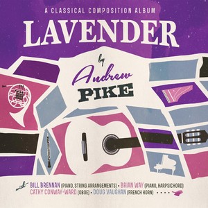 Lavender (A Classical Composition Album)