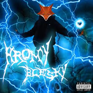 HROMY BLESKY (Explicit)