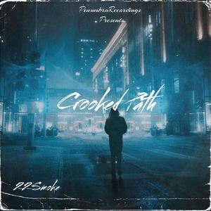 Crooked Path (Explicit)