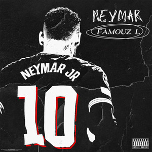 Neymar (Explicit)