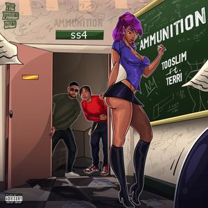Ammunition (feat. Terri) (Explicit)