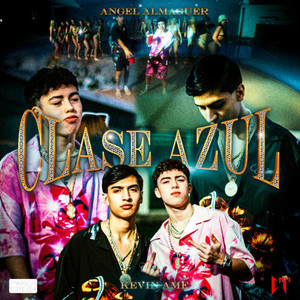 Clase Azul (Explicit)