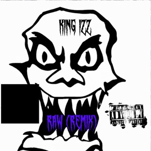 Raw (Remix|Explicit)