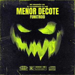 MENOR DECOTE (Explicit)