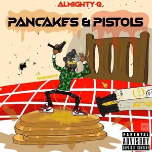 Pancakes & Pistols (Explicit)