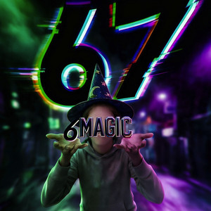 Six Seven Screaming Back Magic (Sped-Up)