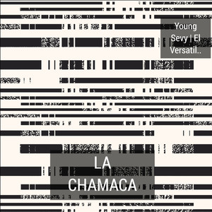 La Chamaca