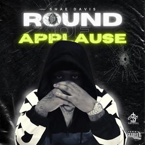 Round Of Applause (Explicit)