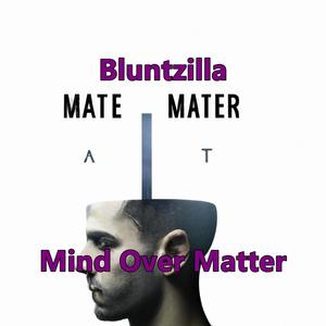 Mind Over Matter (Explicit)