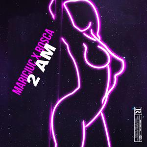2AM (feat. Roșca)