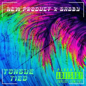 Tongue Tied (feat. Sabby) (Explicit)